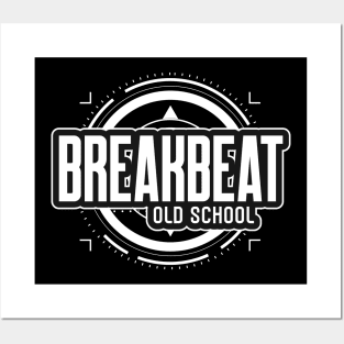 BREAKBEAT - Old School Posters and Art